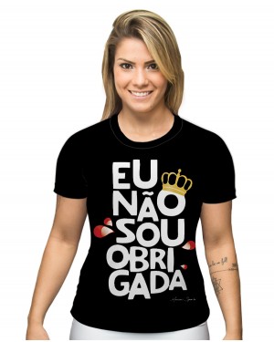 CAMISA DRY FIT FEMININO NÃO SOU OBRIGADA - OFERTAÇO