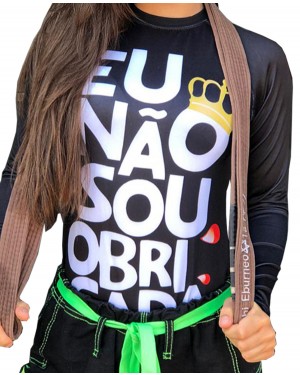 RASHGUARD FEMININO NÃO SOU OBRIGADA - OFERTAÇO