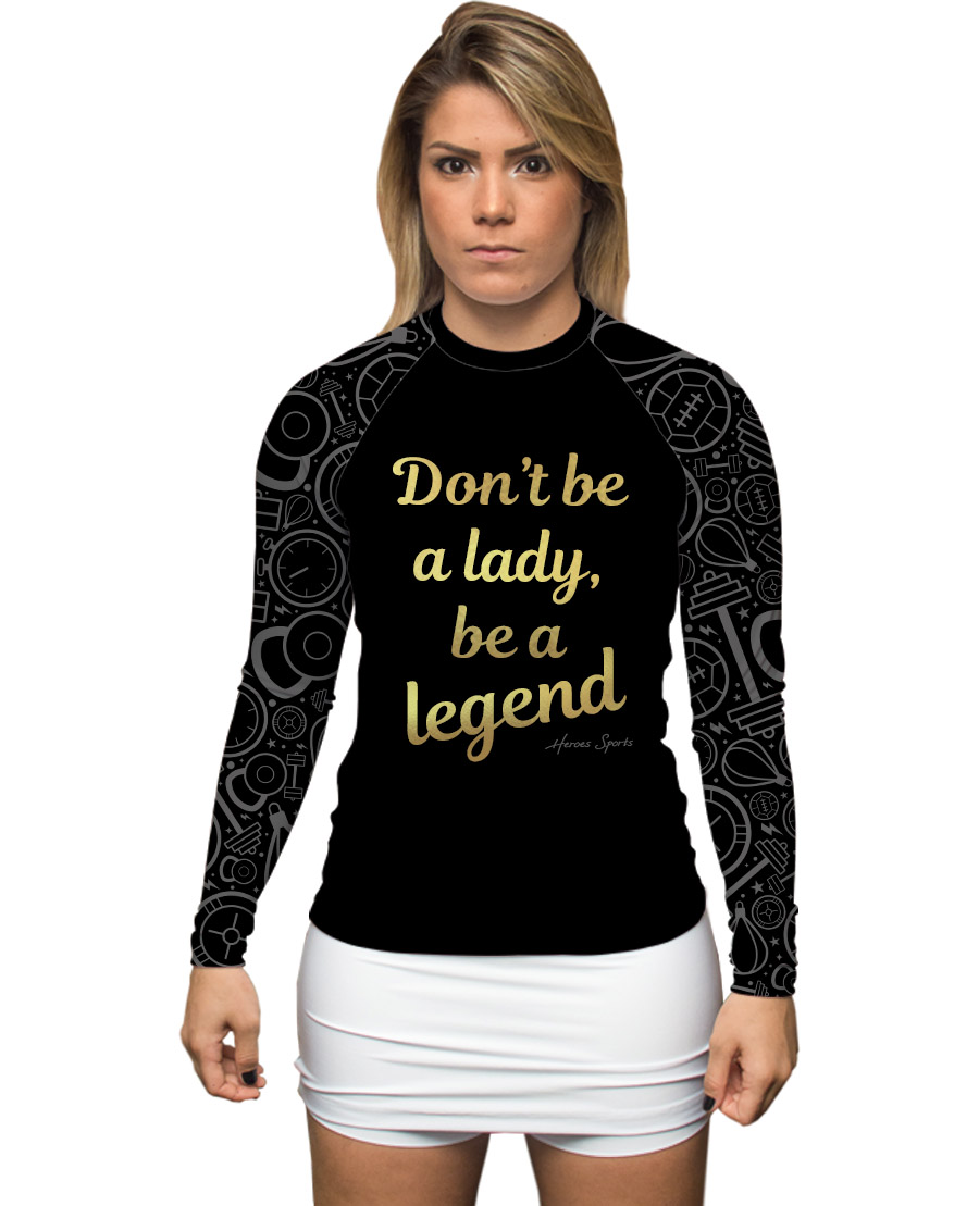 RASHGUARD FEMININO BE A LEGEND OFERTAÇO